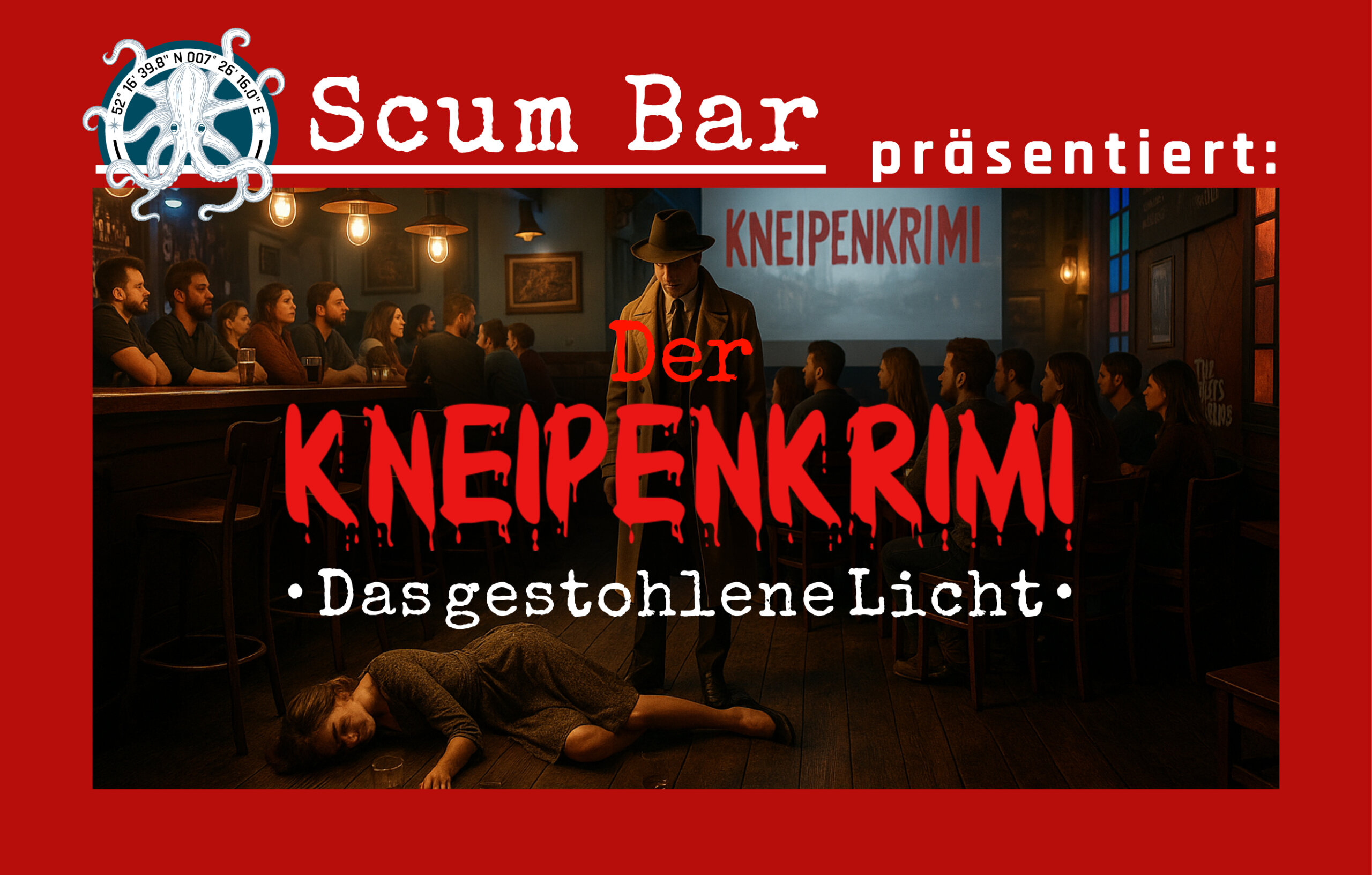 SB_Krimi_2026_gestohl_Licht_1280x816px_Google Veranstaltungs-Ankündigung Scum Bar Rheine: Kneipenkrimi „Das gestohlene Licht“